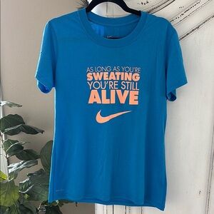 Nike Womens "As Long As You're Sweating You're Still Alive" Dri Fit T Shirt L
